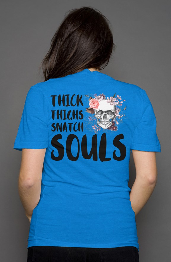 Thick Thighs Snatch Souls - Women's Deep V Neck - Blue