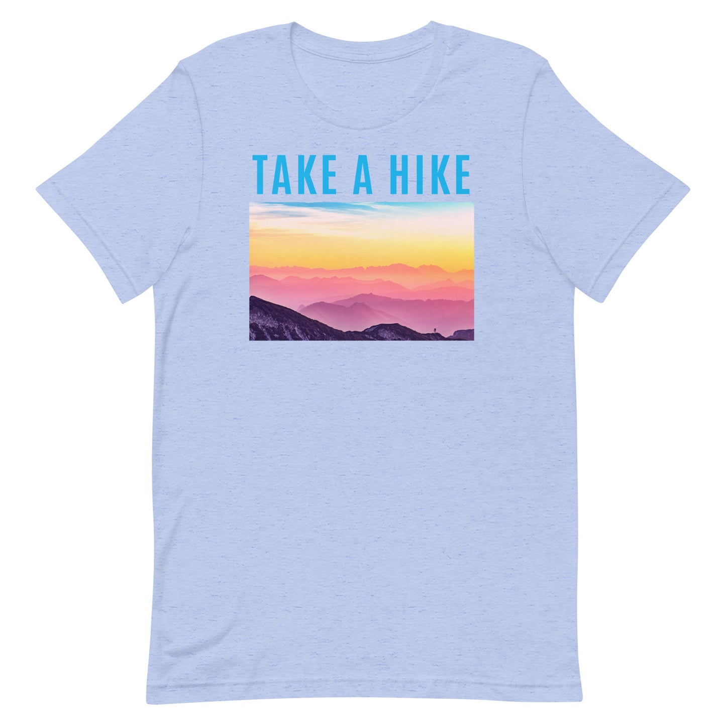 Take a Hike- Unisex t-shirt